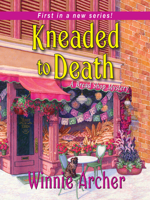 Title details for Kneaded to Death by Winnie Archer - Available